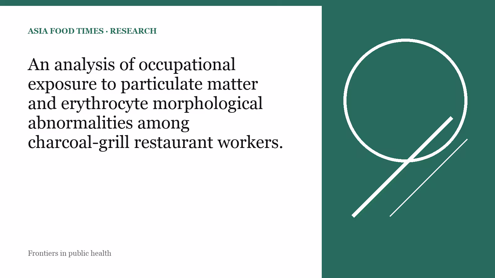 An analysis of occupational exposure to particulate matter and erythrocyte morphological abnormalities among charcoal-grill restaurant workers.