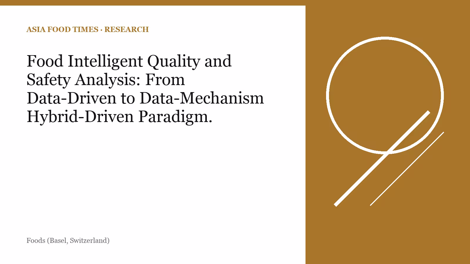 Food Intelligent Quality and Safety Analysis: From Data-Driven to Data-Mechanism Hybrid-Driven Paradigm.